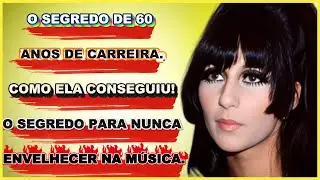 A INCR&Iacute;VEL Hist&oacute;ria de CHER: De Pobre e Com Dislexia a LENDA de 60 ANOS de Carreira!