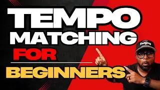 HOW TO TEMPO MATCH for Beginners | Learn How to DJ in 2025