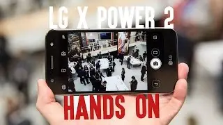 Lg X Power 2 Hands On | With 4,500mAh nonremovable BATTERY