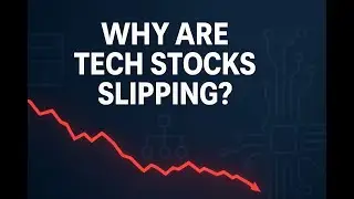 Why Are Tech Stocks Falling?