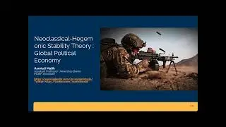 Global Political Economy: Neo Classical and Classical Hegemonic Stability Theory