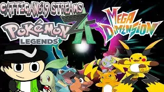 Cattigan619 Streams: Pok&eacute;mon Legends: Z-A pt9 (Mega Dimension DLC)