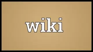 Wiki Meaning