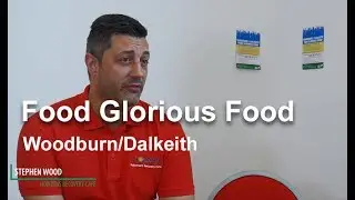Food Glorious Food - Woodburn/Dalkeith