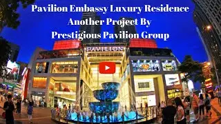 Pavilion Embassy [New Launch KLCC Property]