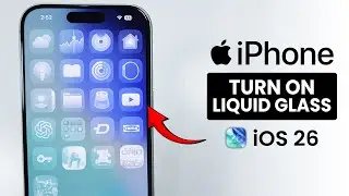 [iOS 26] How to Turn On iPhone Liquid Glass - Enable Transparent Screen