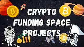 Космические проекты криптофинансирования