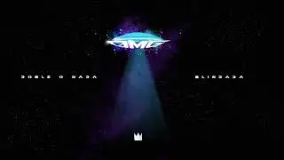 &Oslash;MG - Blindada (Audio Oficial) #DobleONada
