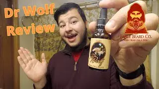 Paging Dr. Wolf | Fable Beard Co Beard Oil Review