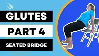 Glute Exercises; Seated Bridge