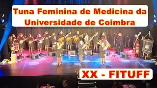 💖 Tuna Feminina de Medicina da Universidade de Coimbra - XX FITUFF - 2025