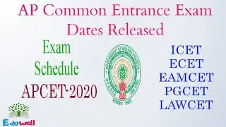 AP Common Entrance Exams 2020 || Revised Schedule || EAMCET, PGCET, ICET, ECET, LAWCET, EdCET, PECET