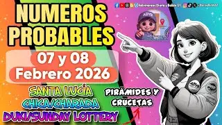 N&uacute;meros Probables para La Chica, Santa Lucia y Duki Sunday Lottery | 07 y 08 de Febrero 2026 !! 🍀🍀
