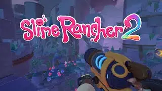 TIME TO EXPLORE AGAIN | Slime Rancher 2- Part 8