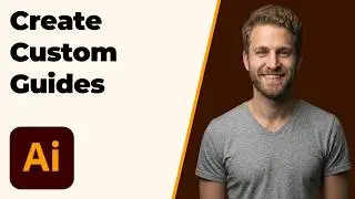 How To Create Custom Guides In Illustrator (2026 Easy Guide)