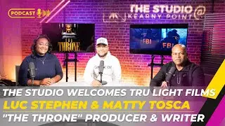 Luc Stephen and Matty Tosca Discuss The New True Light Films Production: 