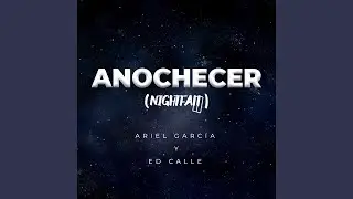 Anochecer (Nightfall)