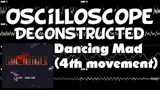 Final Fantasy VI - Dancing Mad (4th movement) - Oscilloscope Deconstructed