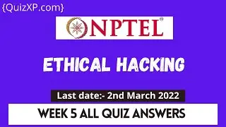 NPTEL ETHICAL HACKING WEEK 5 ASSIGNMENT ANSWERS | 2022