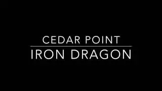Cedar Point Iron Dragon (POV first row)