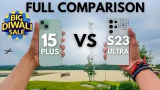 Iphone 15 Plus Vs Galaxy S23 ULTRA🔥 | Comparison Video😱  I Flipkart Diwali sale| Price Drop #apple