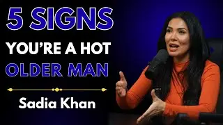 5 Signs You&rsquo;re a HOT Older Man &mdash; Even If You Don&rsquo;t Believe It 😱 - Sadia Khan