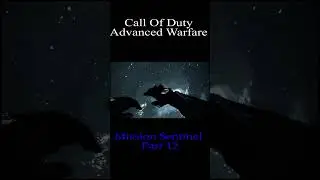 Call Of Duty Advanced Warfare Mission Sentinel Part 12 - Game War