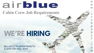 Air blue cabin crew job requirements in Pakistan | Air blue air hostess requirements