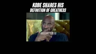 Kobe shares his definition of greatness #shorts #kobebryant #wordsofwisdom #greatness