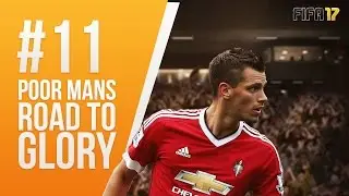 Poor Mans Road To Glory #11 l FIFA 17