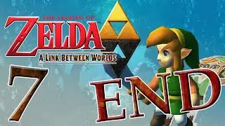 The Legend of Zelda: A Link Between Worlds #7 - Turtle Rock, Ice Ruins and Lorule Castle [END]
