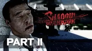 Shadow Warrior 2013 - Part 11 - Walkthrough [1080p HD] - No Commentary