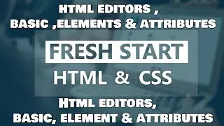 HTML & CSS tutorials in Pashto - 2 - Editor-Basic-Element-Attributes