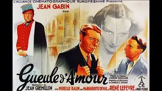 [Bande annonce] GUEULE D&rsquo;AMOUR &ndash; Jean Gr&eacute;millon (1937)