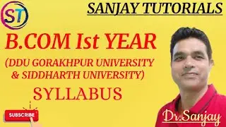 B. Com 1st year syllabus for DDU gorakhpur university and SIDDHARTH university