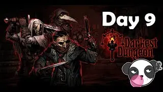 Let's Play Daily Darkest Dungeon | Day 9 - Necromancer Apprentice | Darkest Difficulty, All DLC's