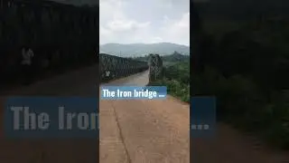 Old iron bridge ..