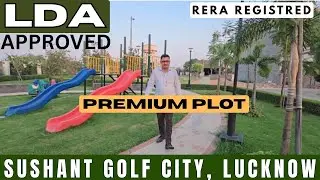 Lda-Rera Approved Plot for sale in Sushant Golf City Lucknow | Premium Plot for sale in Ansal Api