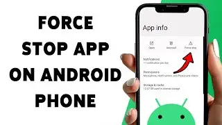 How To Force Stop App On Android Phone 2025 | Stop Any App From Running