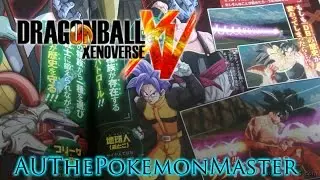 Dragon Ball Xenoverse: NEW Scan! ALL TYPES OF EXCITING STUFF!