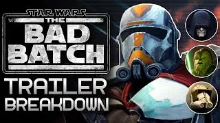 The Bad Batch Season 2 - Trailer Breakdown