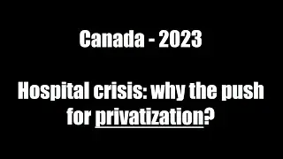 Canada Hospital Crisis - 2023