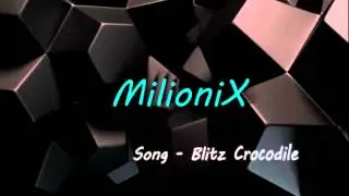 Blitz - Crocodile