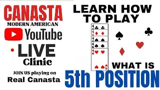 Canasta Card Game 5th Position How to play Modern American Live Clinic 2024 2-12#tutorial  #canasta