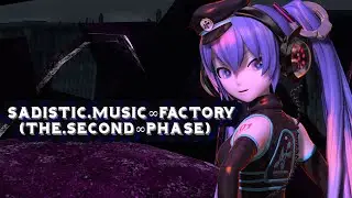 【4K 60fps】Sadistic.Music&infin;Factory (Remake The second phase) 初音ミク Project DIVA Arcade Future Tone