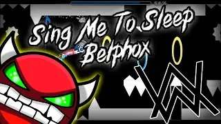 Sing Me To Sleep Layout (XXL Demon) | Geometry Dash 2.11