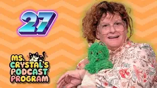 Ms. Cystal's Podcast Program |episode 27