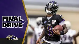 Final Drive: Lamar Jackson's Competitive Leadership Is Showing in Ravens Practice