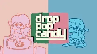 Drop Pop Candy - Friday Night Funkin' [CUSTOM SONG]