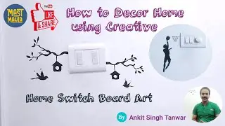 Switch Board Art to Decor Home | DIY simple and creative wall painting designs | Ankit Singh Tanwar